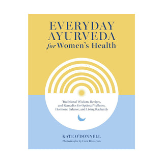 Everyday Ayurveda for Women's Health Book Free Gift